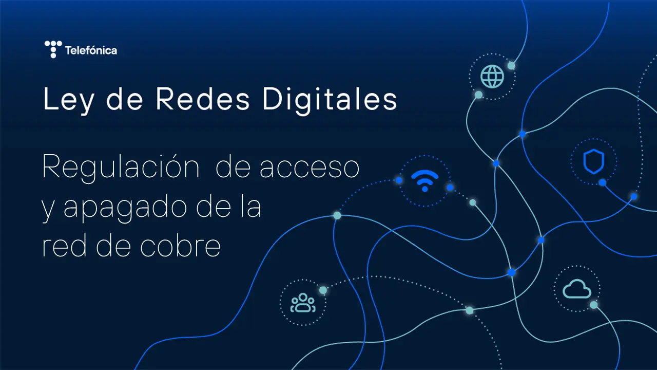 تصویر مرتبط با خبر: La Ley de Redes Digitales: ocasión para modernizar el marco de conectividad