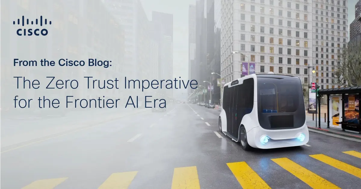 تصویر مرتبط با خبر: The Zero Trust Imperative for the Frontier AI Era