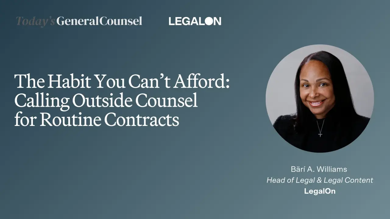 تصویر مرتبط با خبر: The Habit You Can’t Afford: Calling Outside Counsel for Routine Contracts