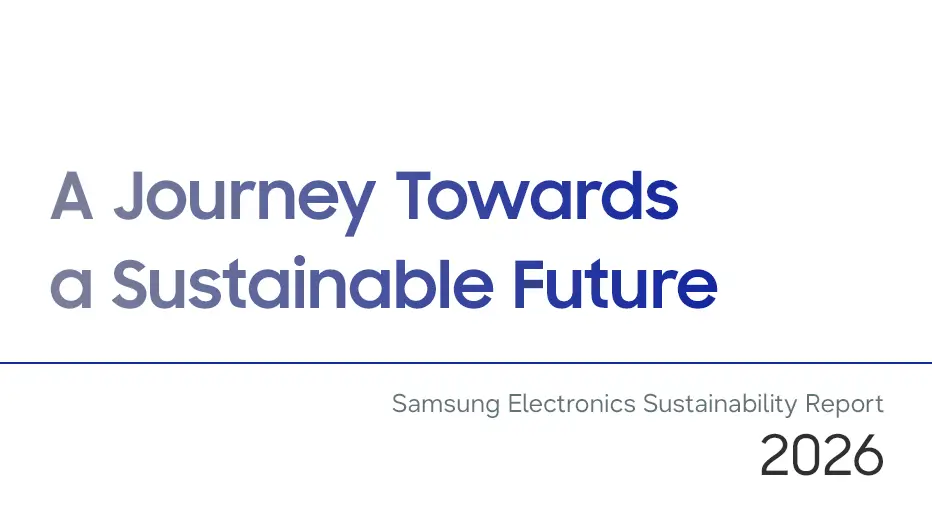 تصویر مرتبط با خبر: Samsung Electronics Releases 2026 Sustainability Report, Expanding Water Replenishment Efforts