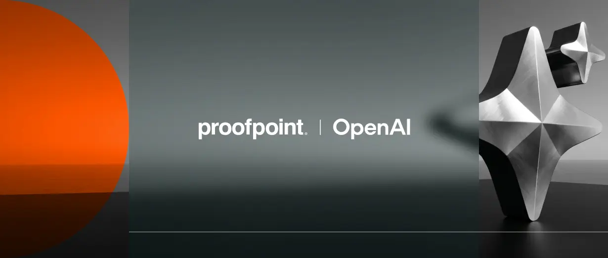 تصویر مرتبط با خبر: Proofpoint Joins the OpenAI Daybreak Cyber Partner Program to Advance Responsible AI-Powered Cyber Defense | Proofpoint US