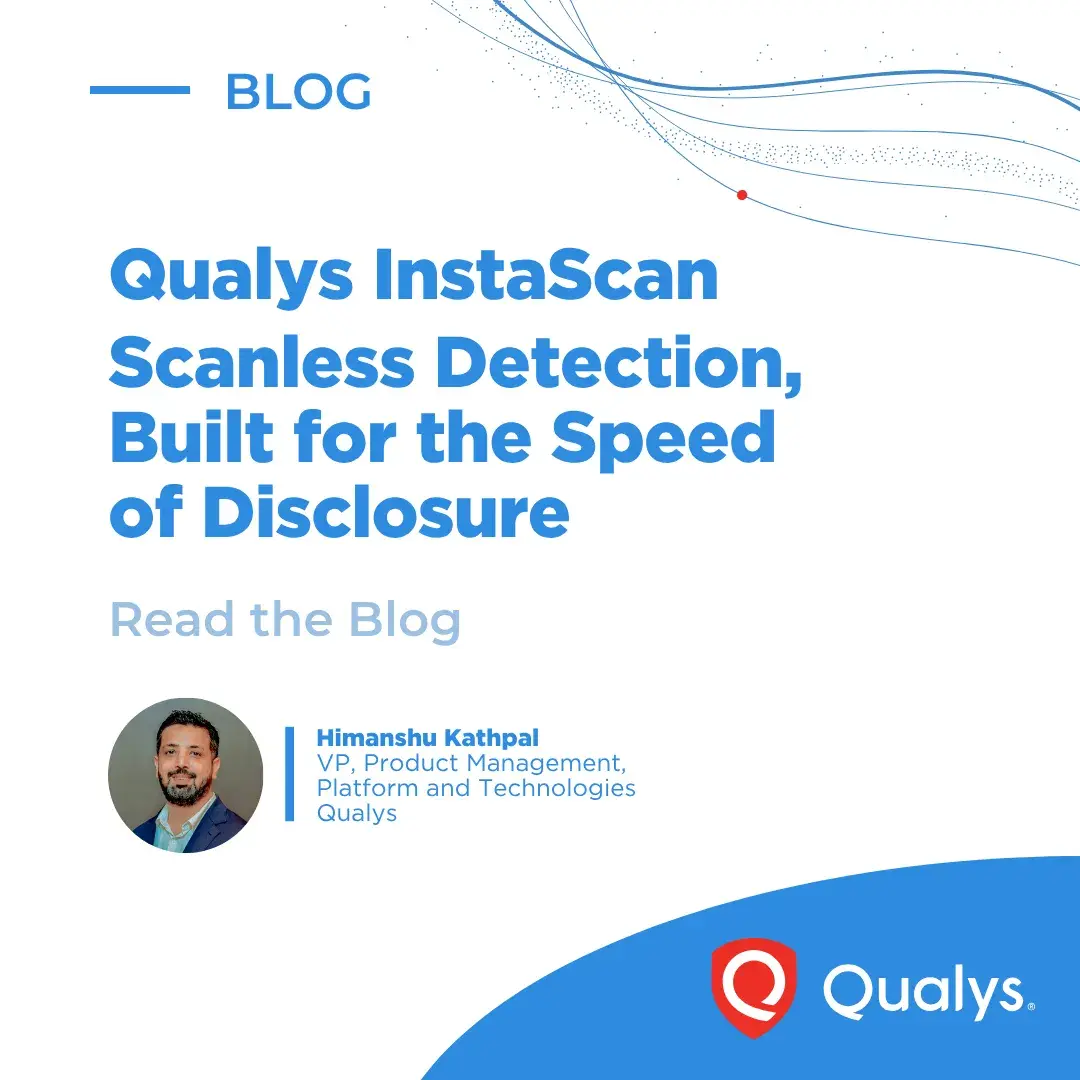 تصویر مرتبط با خبر: Say Hello to Agent Insta: Scanless Detection at AI Speed | Qualys