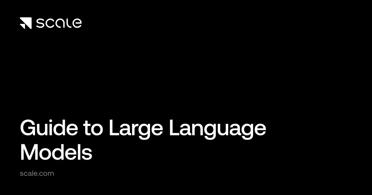 تصویر مرتبط با خبر: Guide to Large Language Models