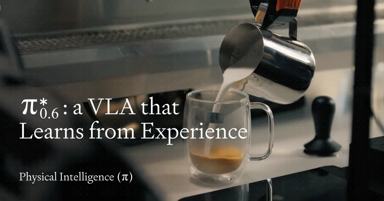 A VLA that Learns from Experience