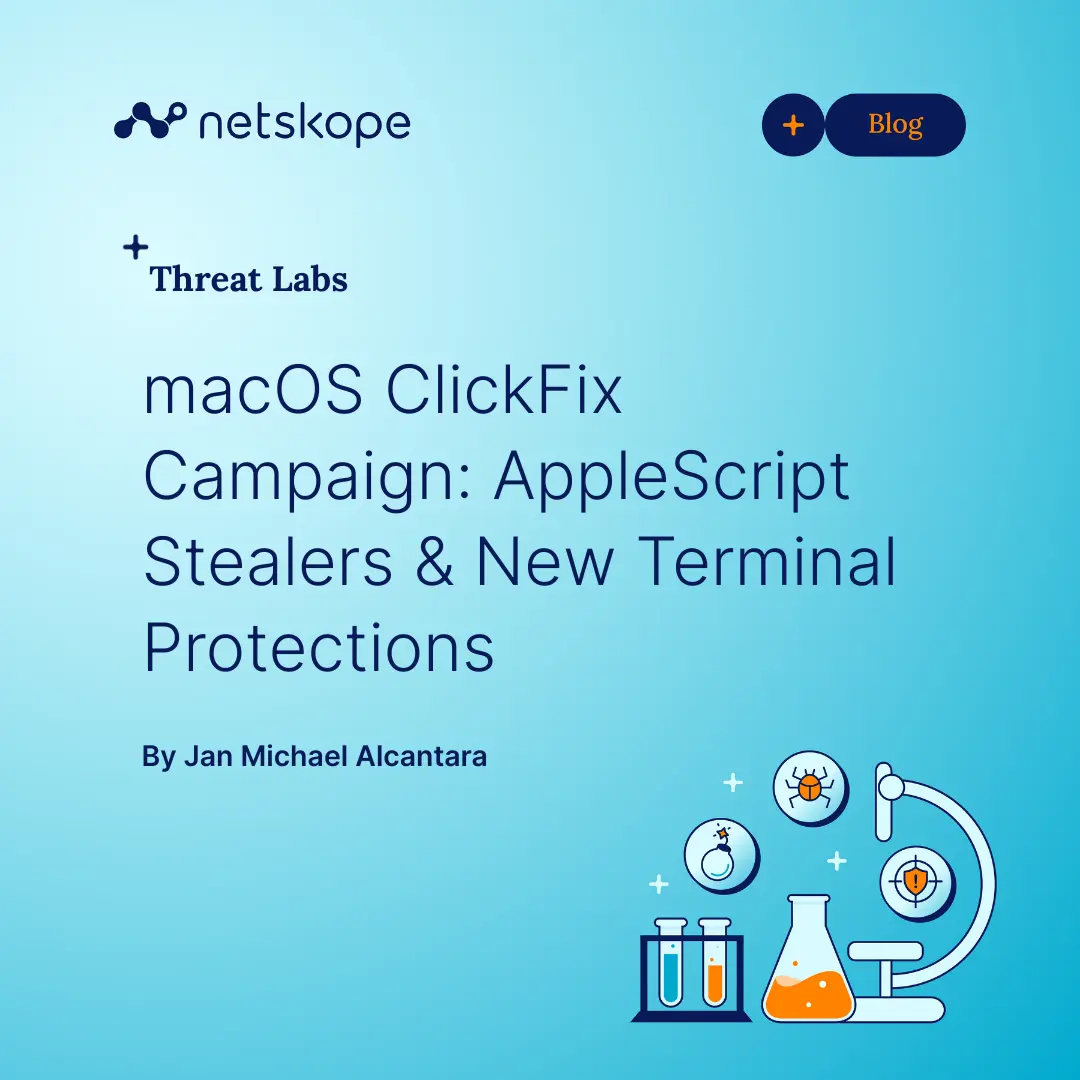 تصویر مرتبط با خبر: macOS ClickFix Campaign: AppleScript Stealers & New Terminal Protections