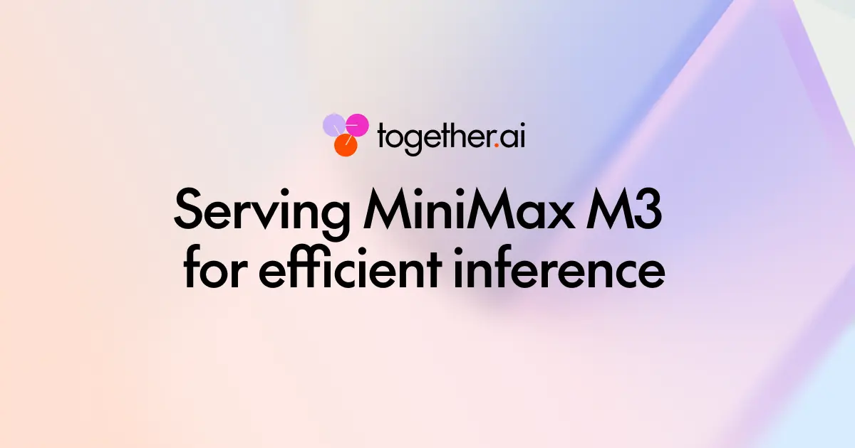 تصویر مرتبط با خبر: Serving MiniMax-M3 for efficient inference: Unlocking 1M-Token Context and Multimodality Without Regrets
